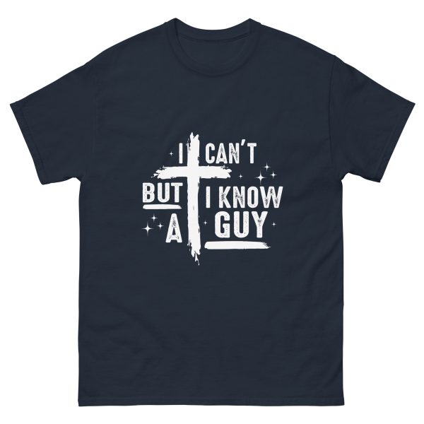 I Know a Guy Adult Shirt